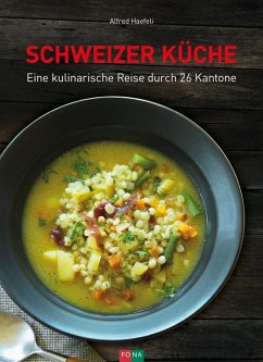 Schweizer Küche - Haefeli, Alfred