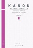 Kanon Kunstgeschichte 2. Einführung in Werke, Methoden und Epochen