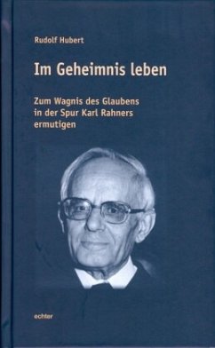 Im Geheimnis leben - Hubert, Rudolf