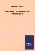 Mutter Erde - Ein Versuch über Volksreligion