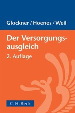 Der Versorgungsausgleich - Rainer Glockner; Ute Hoenes; Arndt Voucko-Glockner; Klaus Weil