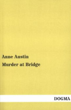 Murder at Bridge - Austin, Anne