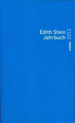 Edith Stein Jahrbuch / Edith-Stein-Jahrbuch Bd.19