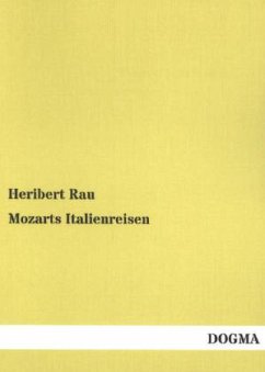 Mozarts Italienreisen