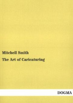The Art of Caricaturing - Smith, Mitchell