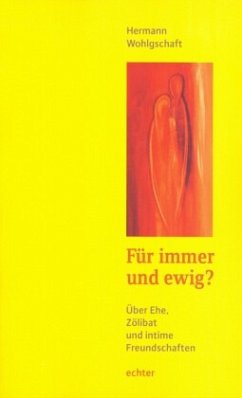 Für immer und ewig? - Wohlgschaft, Hermann