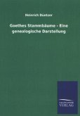 Goethes Stammbäume - Eine genealogische Darstellung