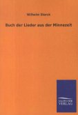 Buch der Lieder aus der Minnezeit