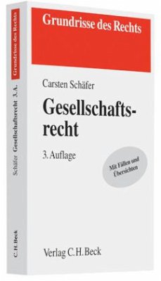 Gesellschaftsrecht - Schäfer, Carsten