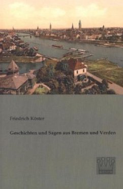 Geschichten und Sagen aus Bremen und Verden