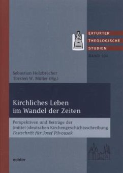 Kirchliches Leben im Wandel der Zeiten