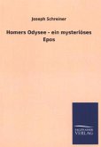 Homers Odysee - ein mysteriöses Epos