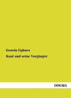 Kant und seine Vorgänger