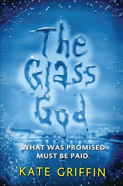 The Glass God - Griffin, Kate