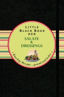 Little Black Book der Salate & Dressings - Hennig, Anke