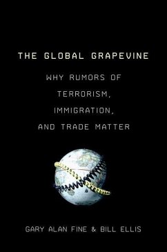 The Global Grapevine - Fine, Gary Alan; Ellis, Bill