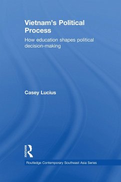 Vietnam's Political Process - Lucius, Casey