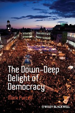 Down-Deep Delight of Democracy - Purcell, Mark