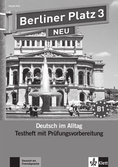 Berliner Platz 3 NEU - Testheft mit Prüfungsvorbereitung 3 mit Audio-CD - Rohrmann, Lutz