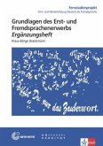 Grundlagen des Erst- und Fremdsprachenerwerbs, m. Ergänzungsheft