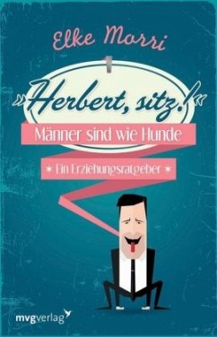 Herbert, sitz! - Morri, Elke