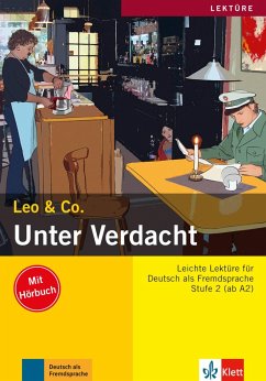 Unter Verdacht! (Stufe 2) - Buch mit Audio-CD - Leo & Co.