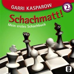 Schachmatt! - Kasparow, Garri