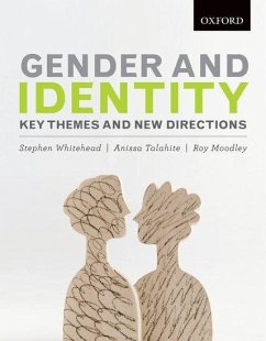 Gender and Identity: Key Themes and New Directions - Whitehead, Stephen; Talahite, Anissa; Moodley, Roy