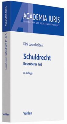 Schuldrecht, Besonderer Teil - Looschelders, Dirk