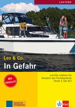 In Gefahr, m. Audio-CD - Leo & Co.