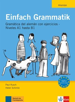 Einfach Grammatik - Ausgabe für spanischsprachige Lerner - Rusch, Paul;Schmitz, Helen