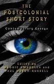 The Postcolonial Short Story: Contemporary Essays