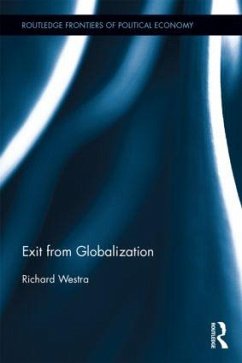 Exit from Globalization - Westra, Richard