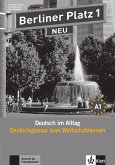 Berliner Platz 1 NEU - Deutschglossar zum Wortschatzlernen