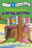 The Berenstain Bears, Do Not Fear, God Is Near