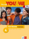 8. Schulstufe, Textbook / The New You & Me, Enriched 4