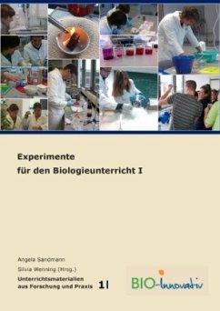 Experimente für den Biologieunterricht - Florian, Christine