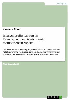 Interkulturelles Lernen im Fremdsprachenunterricht unter methodischem Aspekt - Ecker, Klemens