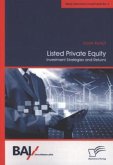 Listed Private Equity: Investment Strategies and Returns