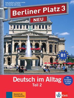 Berliner Platz 3 NEU in Teilbänden - Lehr- und Arbeitsbuch 3, Teil 2 mit Audio-CD und 