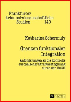 Grenzen funktionaler Integration - Schermuly, Katharina