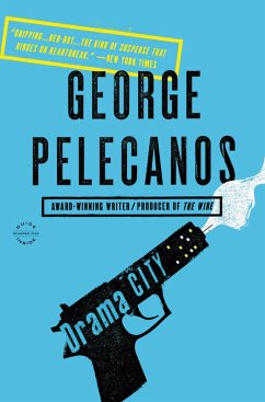 Drama City - Pelecanos, George P