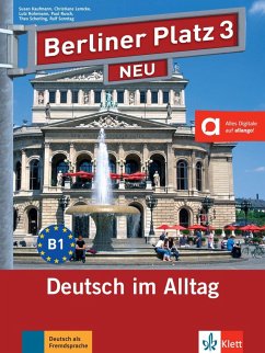 Berliner Platz 3 NEU - Lehr- und Arbeitsbuch 3 mit 2 Audio-CDs - Rohrmann, Lutz