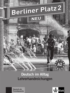 Berliner Platz 2 NEU - Lehrerhandreichungen 2 - Rohrmann, Lutz