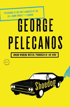 Shoedog - Pelecanos, George P