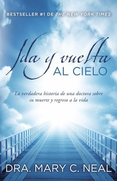 Ida Y Vuelta Al Cielo / To Heaven and Back - Neal, Mary C