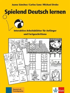 Spielend Deutsch lernen - Sánchez Benito, Juana;Sanz Oberberger, Carlos;Dreke, Michael