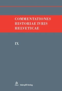 Cover Commentationes Historiae Ivris Helveticae. Band IX