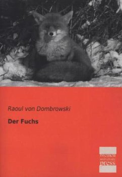Der Fuchs - Dombrowski, Raoul von