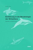 Einführung in die Morphologie der Wirbeltiere